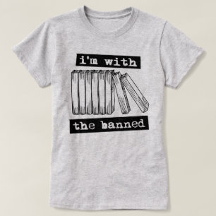 T-shirt je suis avec les livres interdits