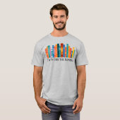 T-shirt Je suis Avec Les Livres Interdits, Interdits. (Devant entier)