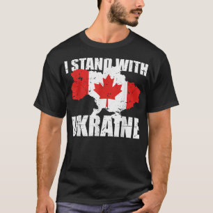 T-shirt Je Suis Avec Ukraine Le Canada Appuie Le Stro Ukra