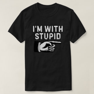 T-shirt Je suis avec un doigt d'idiot pointé