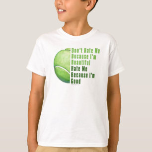 T-shirt Je Suis Beau Je Suis Bon Bal De Tennis