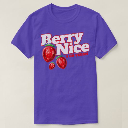 T-shirt Je Suis Berry Nice Parce Que Je Suis Un Végétarien (Design devant)