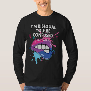 T-shirt Je suis bisexuel Vous êtes confus Bisexuel Bisexua