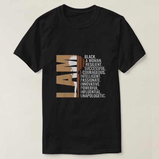 T-shirt Je Suis Black Woman Black History Mois Unapologeti (Design devant)