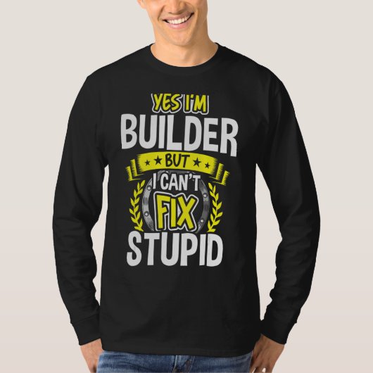 T-shirt Je suis Builder (Devant)