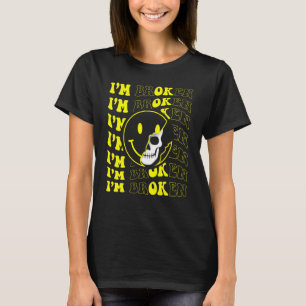 T-shirt Je suis cassé Maladie invisible Sourire confus Je