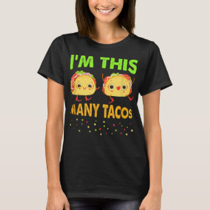 T-shirt Je suis ce beaucoup de Tacos deuxième anniversaire