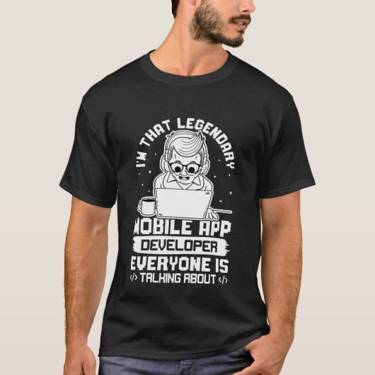 T-shirt Je suis ce développeur légendaire d'applications m (Devant)