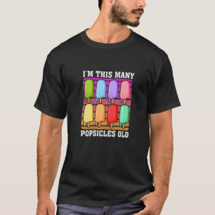 T-shirt Je suis ce Popsicle de Popsicles vieux dessert suc