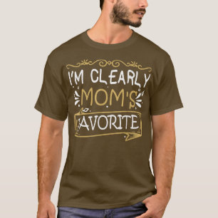 T-shirt Je suis clairement le Fils ou la Fille Préférée de