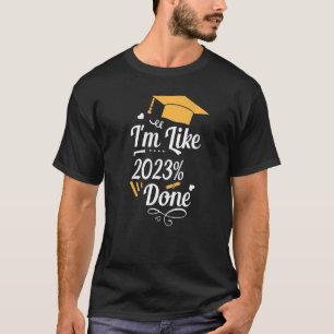 T-shirt Je suis comme 2023 Terminé Graduation Class Of 202