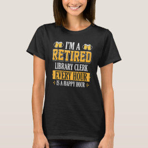 T-shirt Je suis commis de bibliothèque à la retraite toute