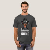 T-shirt Je suis Cool Doberman (Devant entier)