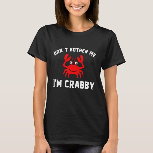 T-shirt Je suis Crabby 2 (Devant)