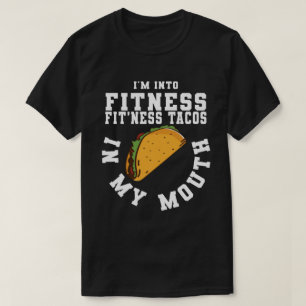 T-shirt JE SUIS DANS FITNESS Fitness Taco Dans Ma Bouche T