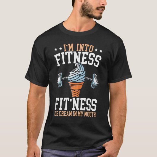 T-shirt Je suis dans Fitness Glace Cream dans ma salle de  (Devant)