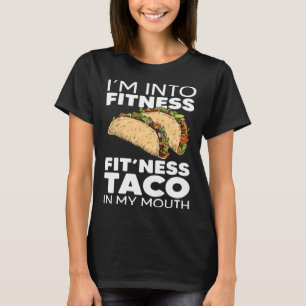 T-shirt Je suis dans Fitness Taco dans My Mouth Taco