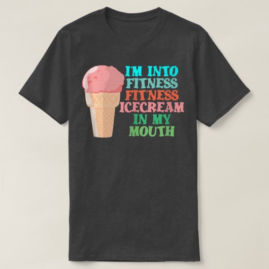 T-shirt Je suis dans la glace Fitness dans mon exercice d' (Design devant)