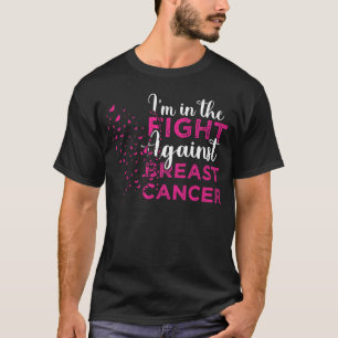 T-shirt Je suis dans la lutte contre le cancer du sein