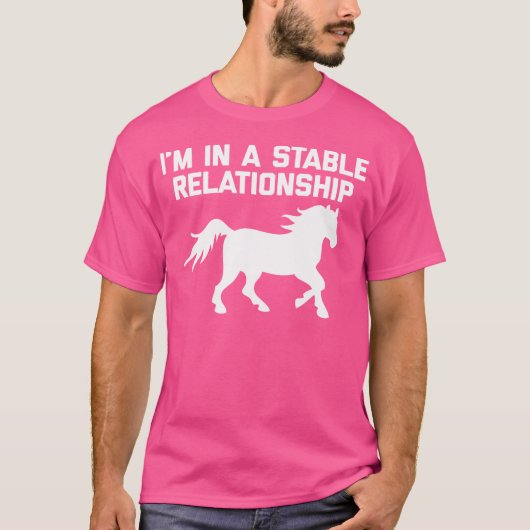 T-shirt JE Suis Dans Une Relation Stable Drôle De Cheval É (Devant)
