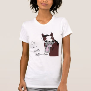 T-shirt Je suis dans une relation stable Fun Horse Pun Cit