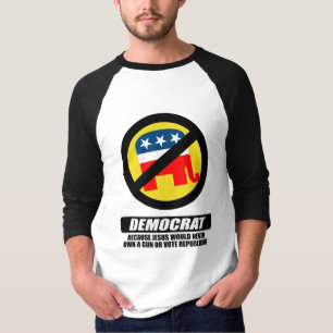 T-shirt Je suis Démocrate parce que Jésus ne posséderai