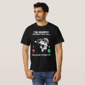 T-shirt Je suis désolé d’avoir manqué votre appel ( pêche (Devant entier)