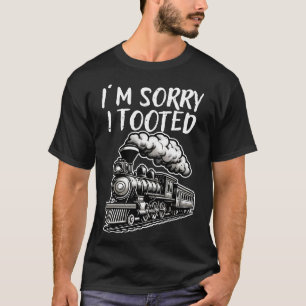 T-shirt Je suis désolé d'avoir pris