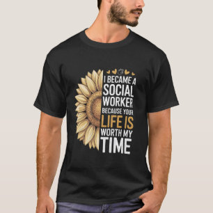 T-shirt Je Suis Devenu Travailleur Social Parce Que Votre
