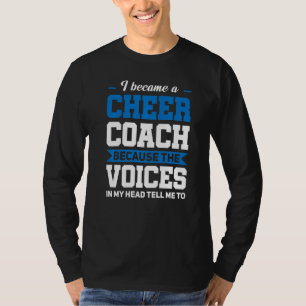 T-shirt Je Suis Devenu Un Entraîneur Cheerleader