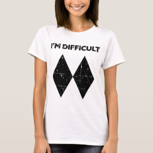 T-shirt Je suis difficile drôle double diamants noirs ski