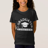 T-Shirt je suis diplômé, puis-je retourner au lit maintena (Devant)