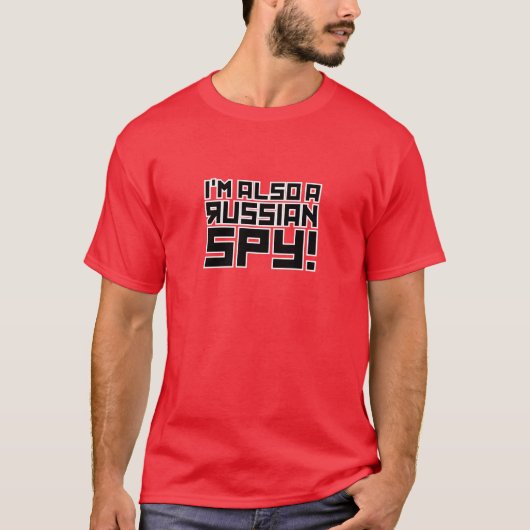 T-shirt Je suis également un espion russe (Devant)