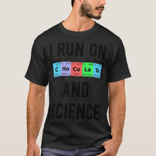 T-shirt Je Suis En Cours Sur Le Chocolat Et La Science II