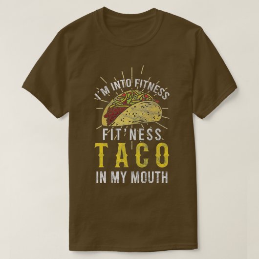 T-shirt Je suis en forme Taco dans ma bouche Taco Lover (Design devant)