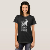 T-shirt Je suis en retard Mon chat persan était assis sur  (Devant entier)