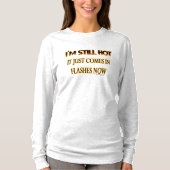 T-shirt Je suis encore chaud (Devant)