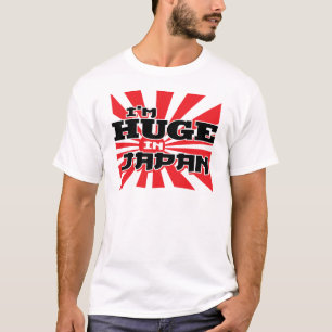 T-shirt Je suis énorme au Japon