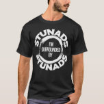 T-shirt Je suis Entouré De Stunads Drôle<br><div class="desc">Entouré par Stunads Le design italien des proverbes est parfait pour l'humour italien et le gag italien présent.Entouré par Stunads Amusant italien Sayings design est un grand choix pour les hommes italiens et les femmes italiennes.</div>