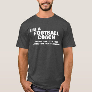 T-shirt Je suis entraîneur de football pour gagner du temp