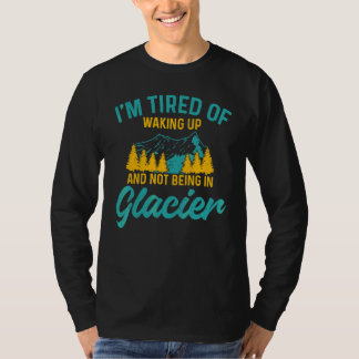 T-shirt Je suis fatigué de me réveiller et de ne pas être 