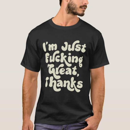 T-shirt Je suis Fcking grand Merci Sarcastic Joke Retro Gr (Devant)