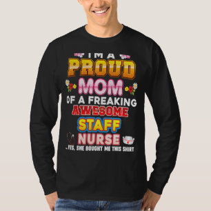 T-shirt Je suis Fier Maman Du Personnel Infirmière Félicit