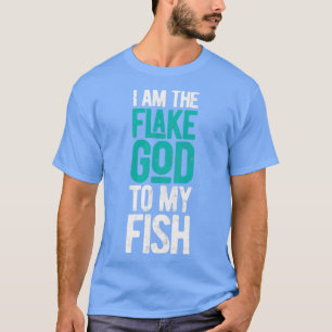 T-shirt Je suis Flake God Funny Aquarium Shirt Saltwater