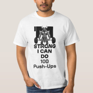 T-shirt Je Suis Fort - Je Peux Faire 100 Push-Ups