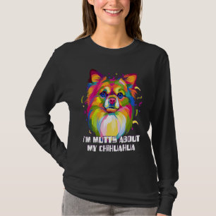 T-shirt Je suis fou de mon jouet de chihuahua chiwawa anim