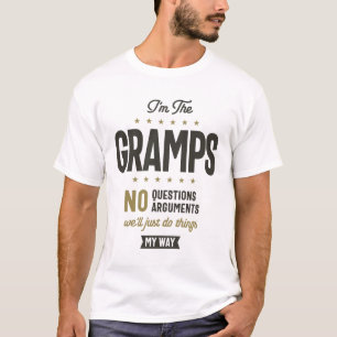 T-shirt Je suis Gramps On fera juste les choses à ma façon