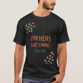T-shirt Je suis Hers, Elle est mienne, pour toujours (Devant)