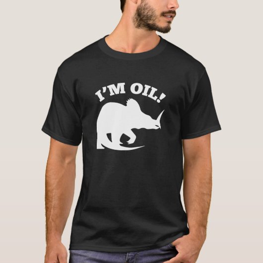 T-shirt Je suis Huile ! (Devant)