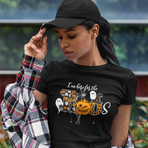 T-shirt Je suis ici pour les Boos